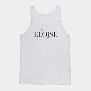 The Eloise Factor Tank Top